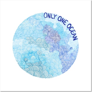 Only One Ocean - Waves 1 Posters and Art